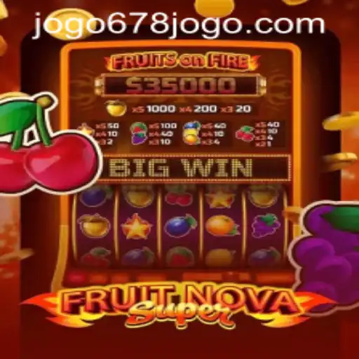 Exploring FruitNovaSuper: A Unique Gaming Experience