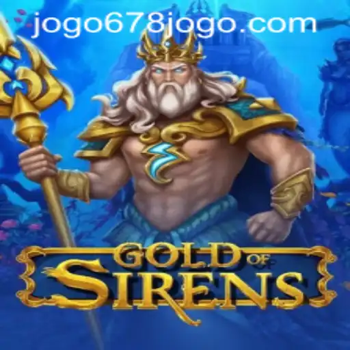 Exploring the Fascinating World of GoldofSirens: A Comprehensive Guide